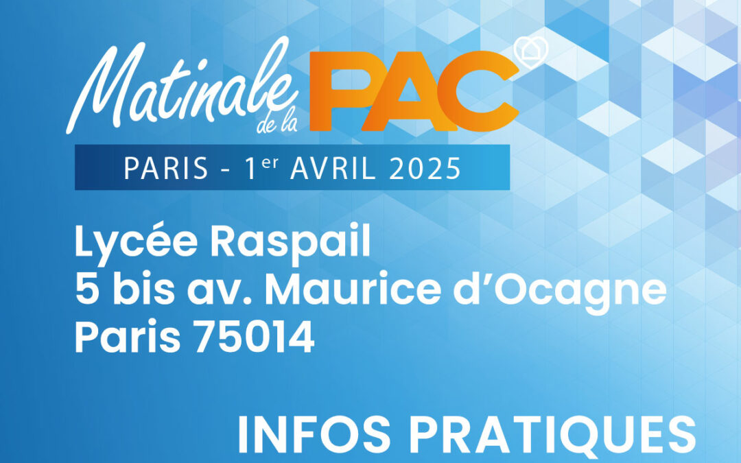 Votre venue à la Matinale de la PAC 2025