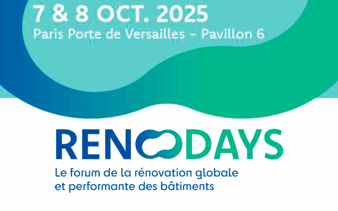Renodays – 7 et 8 octobre 2025 – Paris porte de Versailles. Demandez votre badge gratuit !